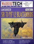 Lockheed SR-71/YF-12 Blackbirds  by JENKINS, Dennis R. 